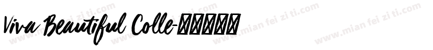 Viva Beautiful Colle字体转换